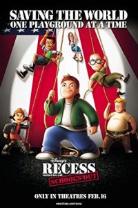 Recess School Out in Hindi Dubbed (2001) Dual Audio BluRay | 480p 300MB | 720p 700MB Download