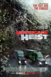 The Hurricane Heist (2018) Hindi Dubbed Dual Audio BluRay 480p [320MB] | 720p [882MB] | 1080p [2GB] Download