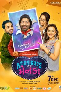 Download Midnights With Menka (2018) Gujarati Movie HDRip 480p [400MB] | 720p [1GB] | 1080p [2GB]