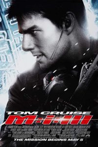 Mission Impossible 3 (2006) Full Movie Hindi Dual Audio 480p [390MB] | 720p [971MB] Download