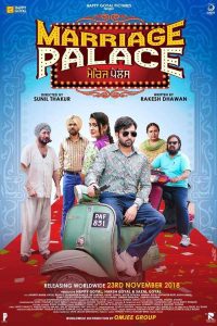 Marriage Palace (2018) Punjabi Movie HDRip 480p [387MB] | 720p [1GB] Download
