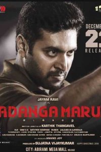 Adanga Maru (2018) South Movie Hindi Dubbed HDRip 480p [447MB] | 720p [1.2GB] Download