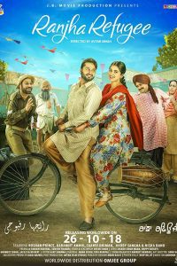 Ranjha Refugee (2018) Full Punjabi Movie HDRip 720p [607MB] Download