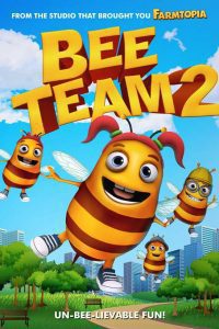 Bee Team 2 (2019) Full Movie Hindi Dubbed Dual Audio 480p [278MB] | 720p [625MB] Download