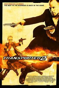 Transporter 2 (2005) Full Movie Hindi Dubbed Dual Audio 480p [280MB] | 720p [788MB] Download