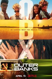 Outer Banks (2020) Season 1 Hindi Dual Audio Netflix Web Series 480p 720p Download