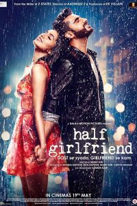 Half Girlfriend (2017) Hindi Full Movie 480p [346MB] 720p [1.1GB] 1080p [3.7GB] Download