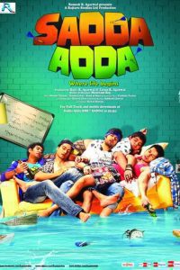 Sadda Adda (2012) Hindi Full Movie 480p [309MB] 720p [975MB] 1080p [3GB] Download