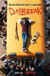 Daybreak (Season 1) Hindi Dual Audio Netflix Web Series 480p 720p Download