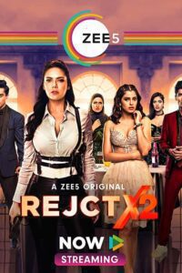 RejctX (2020) Hindi Season 1-2 UNRATED Zee5 Web Series 480p 720p Download