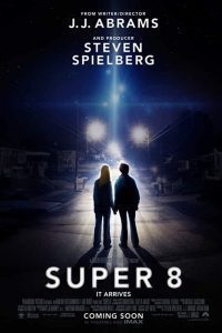 Super 8 (2011) Movie Hindi Dubbed Dual Audio 480p [347MB] 720p [920MB] Download