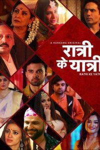 18+ Ratri Ke Yatri (Season 1) Hindi Web Series 480p 720p Download