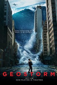 Geostorm (2017) Full Movie Hindi Dubbed [Unofficial] Dual Audio 480p [380MB] | 720p [909MB] | 1080p [2.5GB] Download
