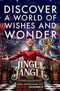 Jingle Jangle: A Christmas Journey (2020) Movie Hindi Dubbed Dual Audio 480p [378MB] | 720p [1.2GB] | 1080p [2.7GB] Download
