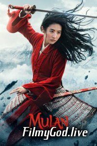 Mulan (2020) Full Movie Hindi Dubbed Dual Audio 480p | 720p | 1080p Download