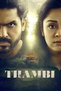 Thambi (2020) South Full Movie Hindi Dubbed UNCUT 480p [348MB] | 720p [1GB] Download