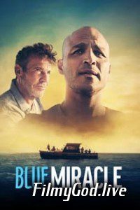 Blue Miracle (2021) Hindi Dubbed Hindi-English (Dual Audio) 480p | 720p | 1080p Download