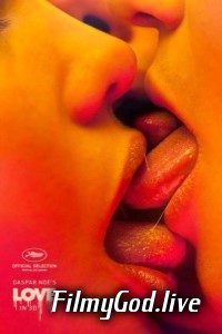Love (2015) Movie English [With Sustitle] 480p | 720p | 1080p Download