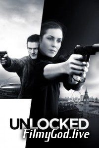 Unlocked (2017) Hindi Dubbed Hindi-English (Dual Audio) 480p | 720p | 1080p Download
