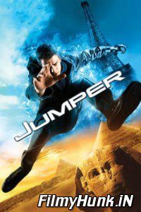 Download Jumper (2008) Full Movie Hindi [Fan Dubbed] – English (ORG) 480p | 720p | 1080p