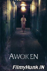 Download Awoken (2020) Full Movie Hindi Dubbed (Dual Audio) 480p | 720p | 1080p