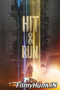 Hit & Run (Season 1) Hindi Dual Audio Netflix Web Series 480p | 720p | 1080p Download