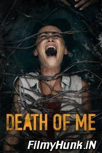 Download Death of Me (2020) Hindi Dubbed (Dual Audio) 480p | 720p | 1080p