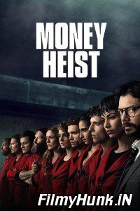 Money Heist Season 1 – 2 – 3 – 4 – 5 Hindi Dubbed Dual Audio Netflix Web Series Download 480p | 720p | 1080p