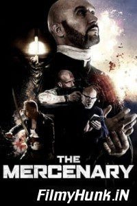 Download The Mercenary (2019) Hindi Dubbed (Dual Audio) 480p | 720p | 1080p