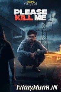 Download Please Kill Me (2021) Full Movie Punjabi 480p | 720p | 1080p