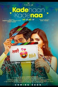 Download Kade Haan Kade Naa (2021) Punjabi Full Movie 480p | 720p | 1080p