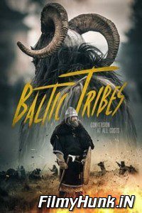 Download Baltic Tribes (2018) Hindi Dubbed Dual Audio (Hindi-English) 480p | 720p | 1080p