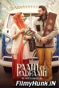 Download Paani Ch Madhaani (2021) Punjabi Full Movie 480p | 720p | 1080p