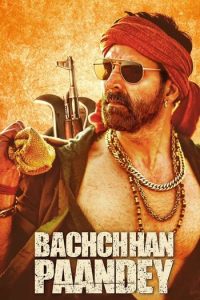 Download Bachchhan Paandey (2022) WEBRip Hindi Movie 480p 720p 1080p