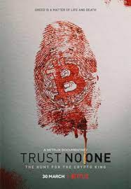 Download Trust No One: The Hunt for the Crypto King (2022) Hindi Dubbed [Dual Audio] 480p 720p 1080p