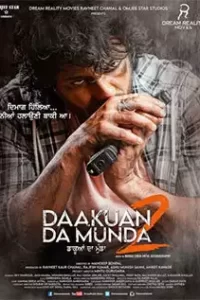 Download Dakuaan Da Munda 2 (2022) Punjabi Full Movie 480p | 720p | 1080p