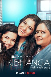 Download Tribhanga (2021) Full Movie 480p 720p 1080p