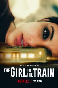 Download The Girl on the Train (2021) Netflix Hindi Full Movie 480p 720p 1080p