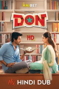 Don (2022) WEB-DL [Hindi ORG Dubbed] Full Movie Download 480p 720p 1080p