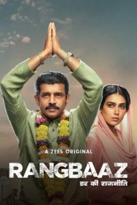 Rangbaaz: Darr Ki Rajneeti (2022) Season 3 Hindi Complete ZEE5 Original WEB Series Download 480p 720p WEB-DL