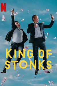King of Stonks 2022 (Season 1) Hindi Dubbed Dual Audio Complete Netflix Web Series Download 480p 720p