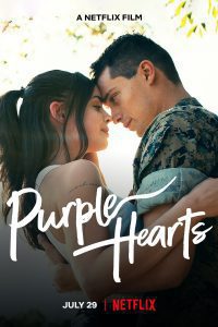 Purple Hearts – Netflix Original (2022) Hindi Dubbed Dual Audio {Hindi-English} 480p 720p 1080p Download