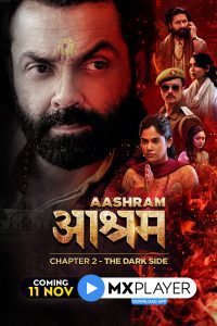 Aashram Chapter 2 : The Dark Side (2020) Season 2 Hindi Complete MX Originals Series Download 480p 720p