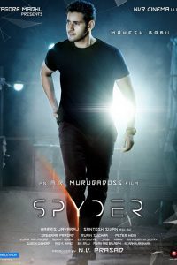 Spyder (2017) HDRip Hindi Dubbed Full Movie Download 480p 720p 1080p