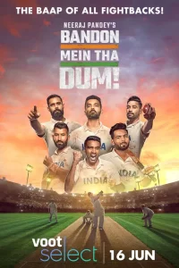 Bandon Mein Tha Dum Season 1 (2022) Hindi Voot Select Complete Web Series Download 480p 720p