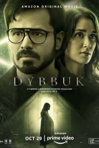 Dybbuk (2021) Hindi Full Movie Download HDRip 480p 720p 1080p