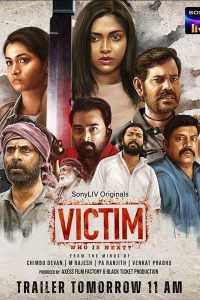 Victim (2022) Season 1 [Hindi & Multi Audio] SonyLIV Complete Web Series Download 480p 720p WEB-DL