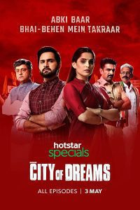City of Dreams (2019) Season 1 Hindi Complete Hotstar Specials WEB Series Download 480p 720p