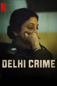 Download Delhi Crime (2022) Season 2 Hindi [Multi Audio] Complete Netflix Original WEB Series 480p 720p