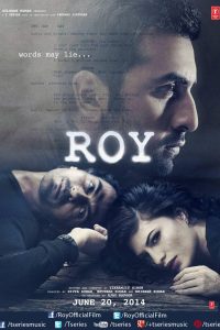 Roy (2015) Hindi Full Movie Download 480p 720p 1080p